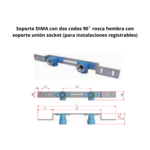 Soporte DIMA con dos codos 90˚ rosca hembra con soporte NIRON CLIMA unión socket Ø20mm